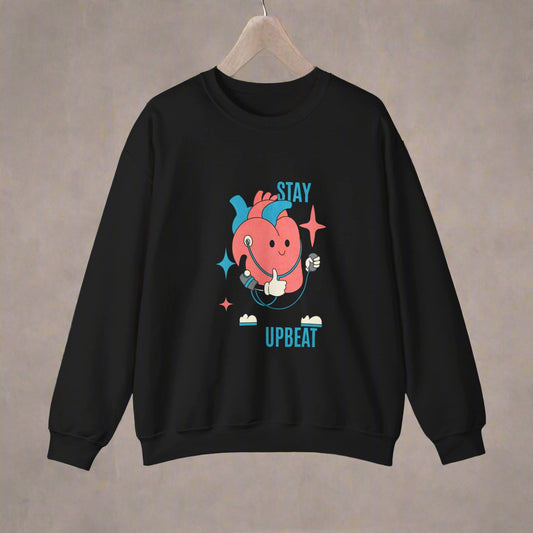 Stay Upbeat Crewneck Sweatshirt | Motivational Apparel, Gift for Friends, Cozy Layer, Casual Style, Heart Design